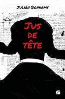 Jus de tête