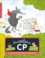 Les contes du CP, 6, Le Loup et les sept chevreaux