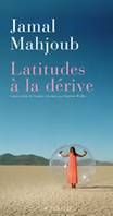 Latitudes à la dérive, roman