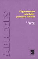 L'hypertension artérielle : pratique clinique, pratique clinique