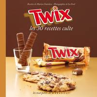 Twix - Les 30 recettes culte