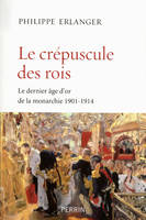 Le crépuscule des rois