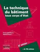 La technique du bâtiment - Tous corps d'état