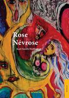 Rose Névrose
