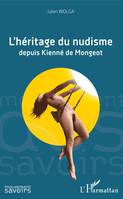 L'héritage du nudisme, depuis Kienné de Mongeot