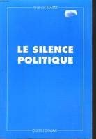 Le silence politique