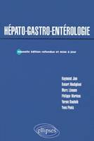 Hépato-gastro-entérologie - Nouvelle édition refondue et mise à jour