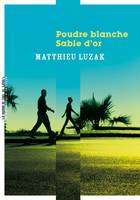 Poudre blanche Sable d'or