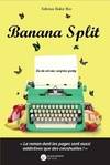 Banana split, La vie est une surprise party