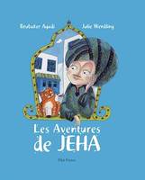 Les Aventures de Jeha, Un conte traditionnel arabe plein d'aventures
