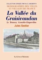 La vallée du Graisivaudan - le tramway Grenoble-Chapareillan, le tramway Grenoble-Chapareillan