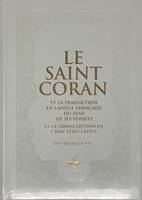 Saint Coran - Arabe franCais phonEtique - cartonnE - Grand Format (17 x 24) - Blanc