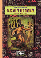 11, Tarzan et les Croisés, (cycle de Tarzan n° 11)