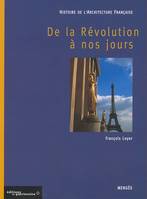 Histoire de l'architecture française., [3], De la Révolution à nos jours, Histoire de l'architecture française - tome 3 De la révolution à nos jours