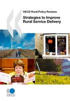 Strategies to Improve Rural Service Delivery