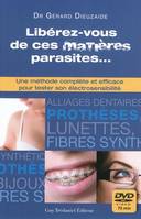 Libérez-vous de ces matières parasites..., Une méthode complète et efficace pour tester son électrosensibilité