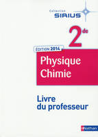 Physique chimie 2e 2014 - Livre du professeur