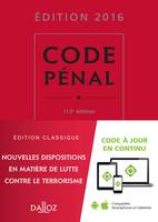 Code pénal 2016 - 113e éd.