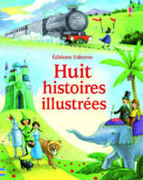 Huit histoires illustrées