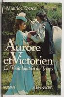 Aurore et victorien, roman