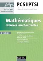 Mathématiques Exercices incontournables PCSI-PTSI - 2e éd.