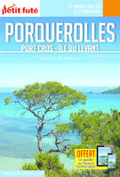 Guide Porquerolles 2017 Carnet Petit Futé