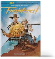 Une aventure de Tex, 1, Tex , Frontera !