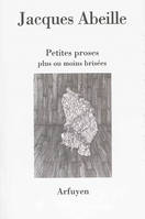 PETITES PROSES PLUS OU MOINS BRISEES