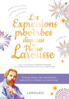 Les expressions disparues de Pierre Larousse