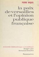 La paix de Versailles et l'opinion publique française