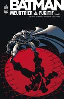 Batman - Meurtrier & fugitif - Tome 3