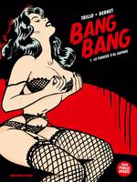 Bang Bang., 1, Bang Bang - Tome 01, La fiancée d'Al Capone