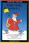 Père noël maboul