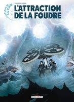 Les Futurs de Liu Cixin - L'Attraction de la foudre