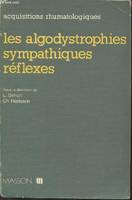 Les Algodystrophies Sympathiques Reflexes