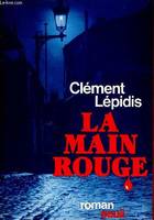 La Main rouge, roman