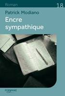 Encre sympathique / roman