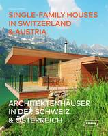 Single-Family Houses in Switzerland et Austria, Architeketenhäuser in der Schweiz et Österreich