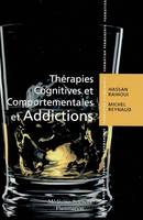 Thérapies cognitives et comportementales et addictions