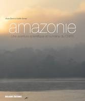 Amazonie, une aventure scientifique et humaine du CNRS