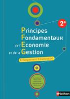 Principes fondamentaux de l'Économie et de la Gestion Enseignement d'exploration Livre de l'élève