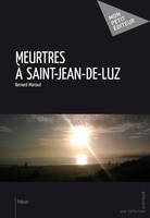 Meurtres à Saint-Jean-de-Luz