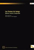 Les formes du temps, Rythme, histoire, temporalité