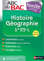 ABC du BAC Réussite Histoire-Géographie 1re ES.L