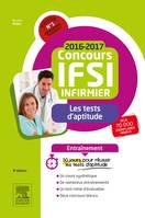 Concours Infirmier 2016-2017 - Les tests d'aptitude - Entraînement, 30 jours pour réussir l'épreuve de tests d'aptitude