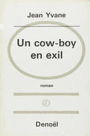 Un cow-boy en exil