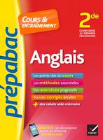 Anglais 2de - Prépabac Cours & entraînement, cours, méthodes et exercices progressifs (seconde)