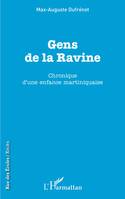 Gens de la Ravine, Chronique d'une enfance martiniquaise