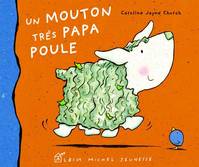 Un mouton très papa poule