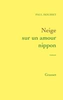 Neige sur un amour nippon